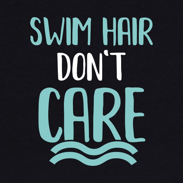 Swim Hair Don't Care by PixelArt